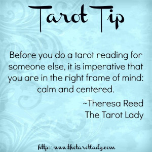 Tarot Tip 5/20/14: before you do a tarot reading for someone else, it ...