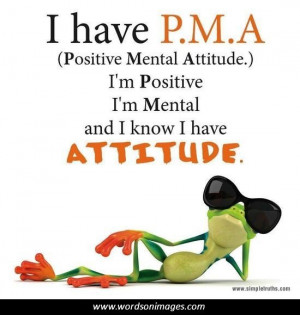 Positive mental attitude quotes