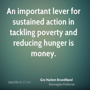 Gro Harlem Brundtland Money Quotes