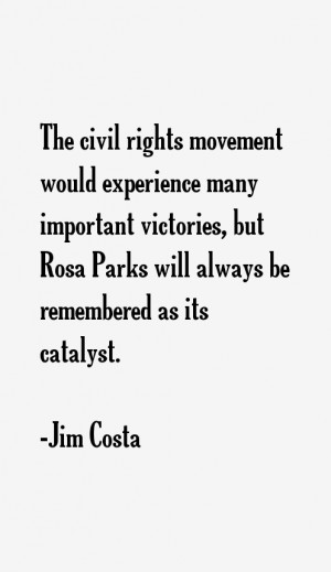 Jim Costa Quotes & Sayings