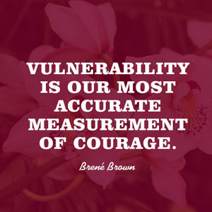 quotes-courage-vulnerability-brene-brown-480x480.jpg