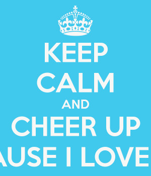 Cheer Up Love Quotes