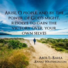 Baha'i quote from Abdu'l-Baha for your spiritual nourishment ...