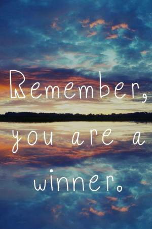 You are a winner