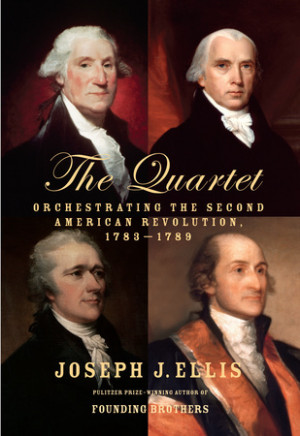 Robert's Reviews > The Quartet: Orchestrating the Second American ...