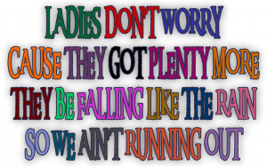 Raining Men - Rihanna Song Lyric Quote in Text Image