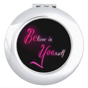 believe_in_yourself_be_you_tattoo_girly_quote_photousacompactmirror ...