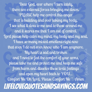 ... Me Down. Please Help Me Control This Anger….. ~ Prayer Quote