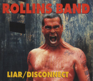 Rollins Band Liar/disconnect UK 5