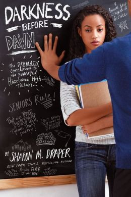 Darkness before Dawn (Hazelwood High Trilogy #3)