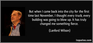More Lanford Wilson Quotes