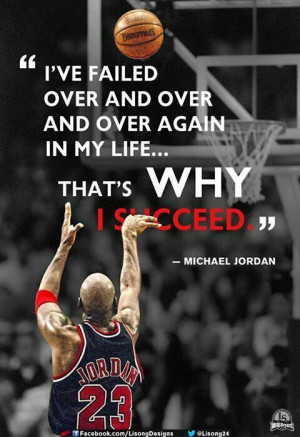 Never give up- Michael Jordan