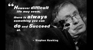 Inspirational Stephen Hawking Quotes