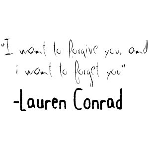 Lauren conrad quote image by katerannnz on Photobucket