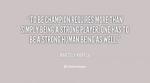 Quotes About Being A Champion