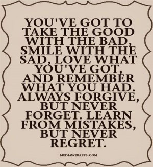 never regret.