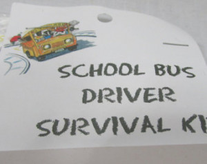 School Bus Driver Survival Kit Clea n Gag New Handcrafted ...