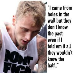 MGK Quotes