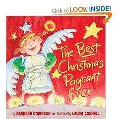 The Best Christmas Pageant Ever is now a picture book! I love that ...