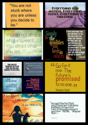 Quotes from Wayne Dyer - Fire Shaper Fireshaper Westwood