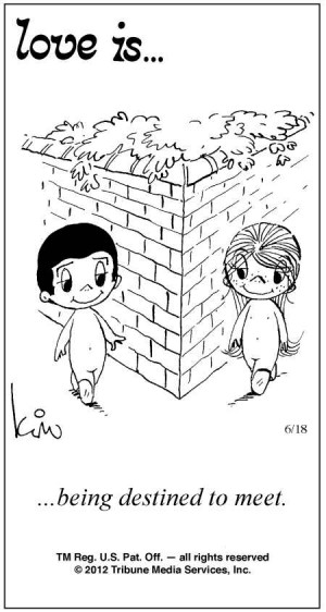 Love Is ... Comic Strip by Kim Casali (June 18, 2012)