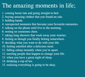 http://www.pics22.com/best-life-quote-the-amazing-moments-in-life/