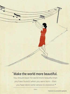 make the world more beautiful osho picture quote