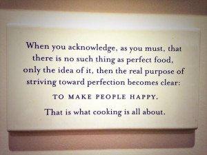 Chef Thomas Keller. I want prints of poignant quotes that inspire me ...