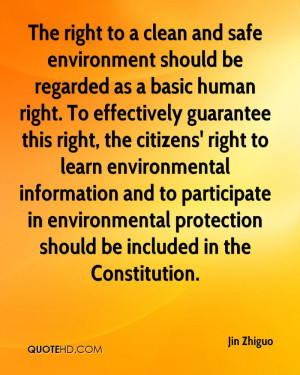 ... in environmental protection should be included in the Constitution