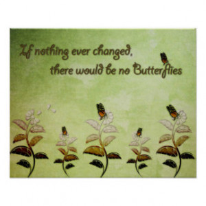 Butterfly Change Quote Posters