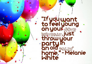 If you want to feel young on your 40th birthday, just throw your party ...