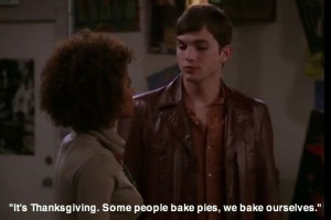 that 70's show # kelso # funny # quotes