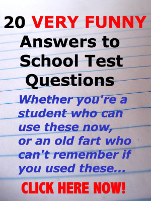 20 Funny Test Answers (you're welcome)