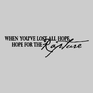Lost Hope Quotes When you ve lost all hope