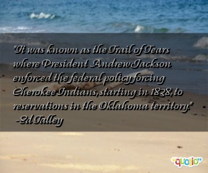 andrew jackson trail of tears quotes