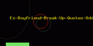 Ex Boyfriend Break Up Quotes 8dd7 Ex Boyfriend Break Up Quotes
