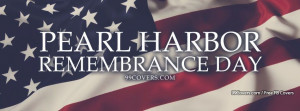 Pearl Harbor Remembrance Day Facebook Covers