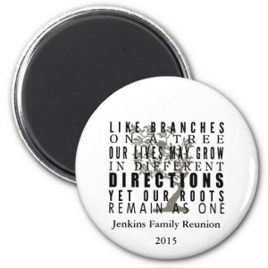 Branches on a Tree Family Reunion Quote Refrigerator Magnets