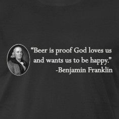 Benjamin Franklin Beer Quote