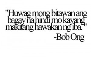 Bob Ong Quotes New http://donkim14.tumblr.com/