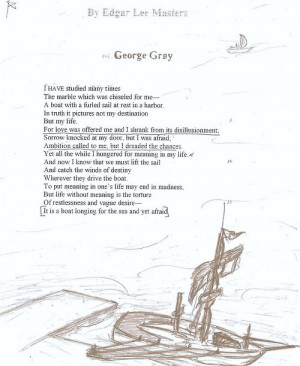 tattooed this on me for a reason. Edgar Lee Masters 'George Gray'