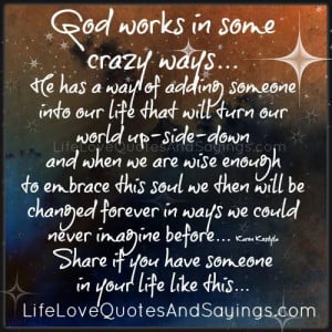 God Works In Some Crazy Ways..