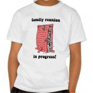 Shirt Sayings and Slogan Ideas for Your Family Reunion | Family ...