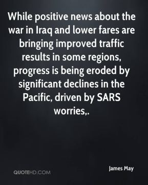 While positive news about the war in Iraq and lower fares are bringing ...