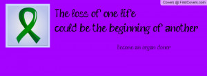 organ donation Profile Facebook Covers