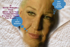Bette Midler is a Crotch sniffing Communist