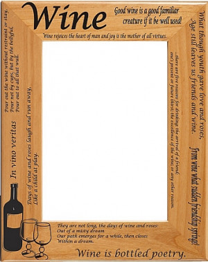 Wooden Picture Frames Quotes on Wine Quotes Picture Frame Wine Quotes ...
