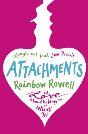 attachments rainbow rowell quotes