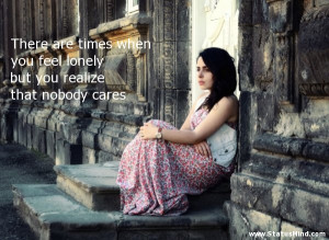 Feeling Sad And Lonely When you feel lonely but