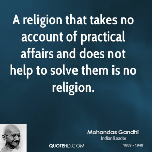 religion that takes no account of practical affairs and does not ...